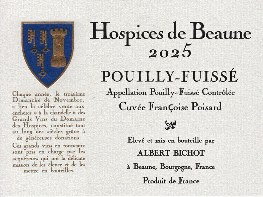 Pouilly-Fuissé cuvée Françoise Poisard - Hospices de Beaune 2025