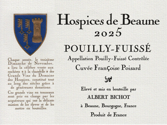Pouilly-Fuissé cuvée Françoise Poisard - Hospices de Beaune 2025